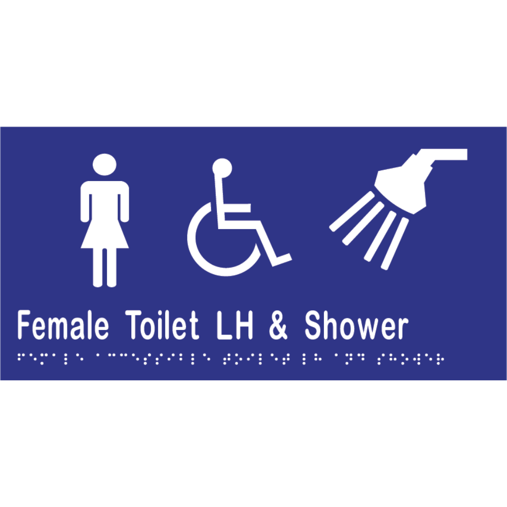 Female Accessible Toilet & Shower LH Braille Sign in Blue Vinyl - MLS16460_BLU