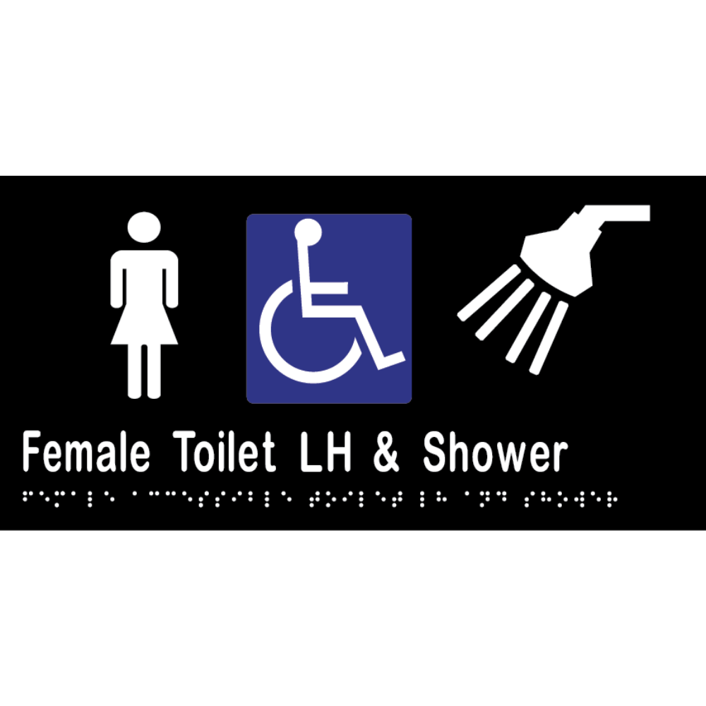 Female Accessible Toilet & Shower LH Braille Sign in Designer Black Vinyl - MLS16460_BLK