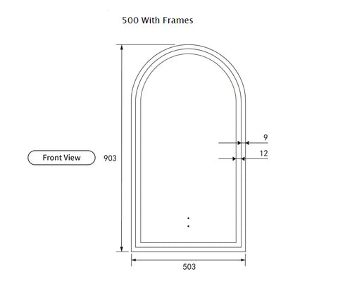Arched Shape LED Mirror Touchless switch with Demister 500x900mm - Frameless / with Frame