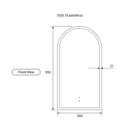 Arched Shape LED Mirror Touchless switch with Demister 500x900mm - Frameless / with Frame