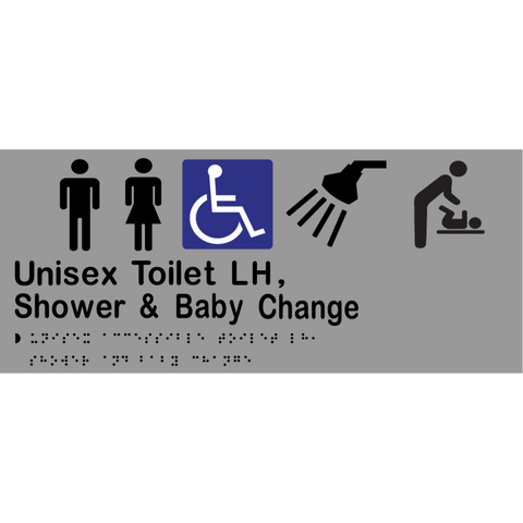 Unisex Accessible Toilet LH, Shower & Baby Change Braille Sign in Silver Vinyl - MLS16287_SIL