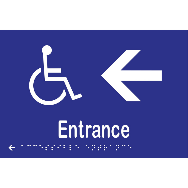Accessible Entrance & Left Arrow Braille Sign in Blue Vinyl - MLS16235L_BLU