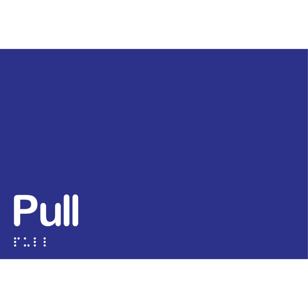 Pull Braille Sign in Blue Vinyl - MLS16425_BLU