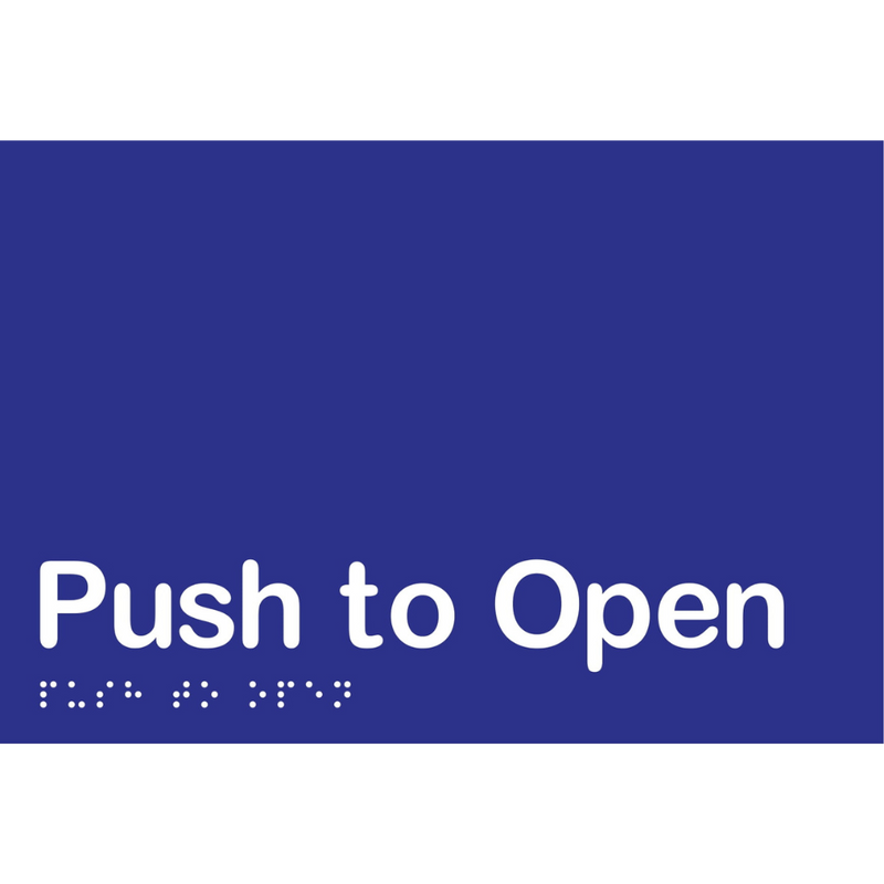 Push to Open Braille Sign in Blue Vinyl - MLS16427_BLU