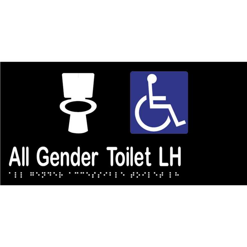 All Gender Accessible Toilet LH Braille Sign in Designer Black Vinyl - MLS16438_BLK