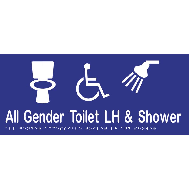 All Gender Accessible Toilet LH & Shower Braille Sign in Blue Vinyl - MLS16442_BLU