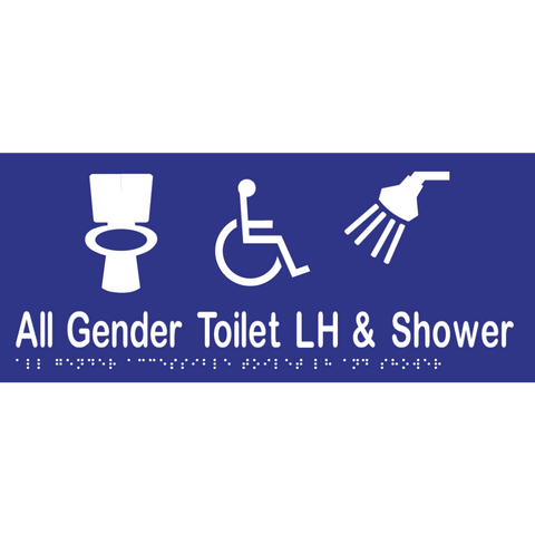 All Gender Accessible Toilet LH & Shower Braille Sign in Blue Vinyl - MLS16442_BLU
